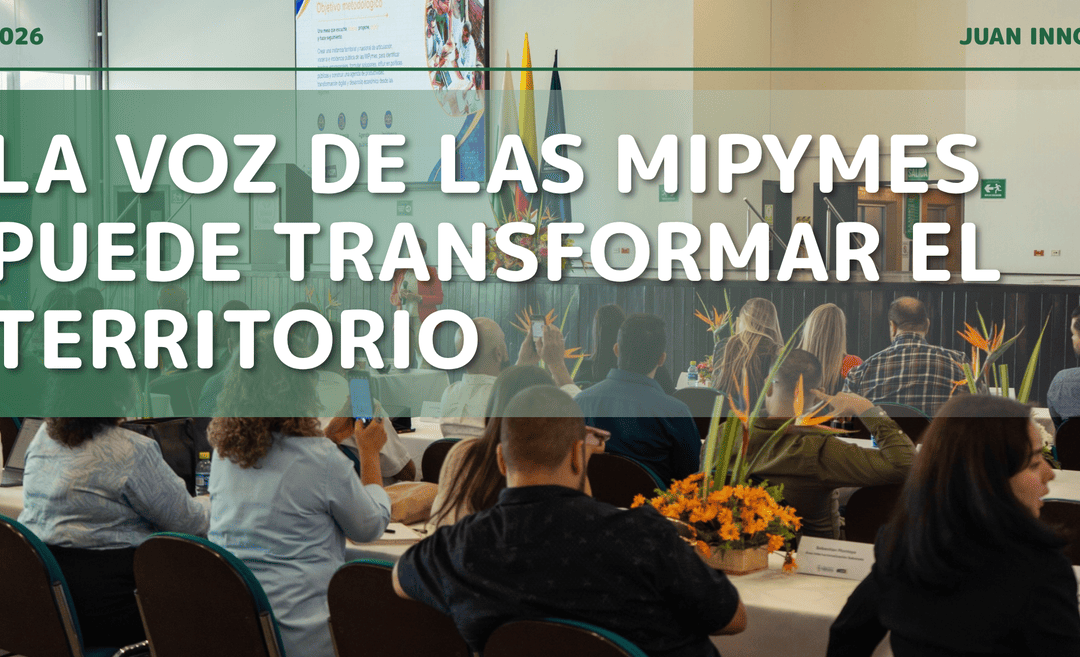 Mesa regional MiPymes: la oportunidad de convertir la voz de las microempresas en decisiones que transformen.