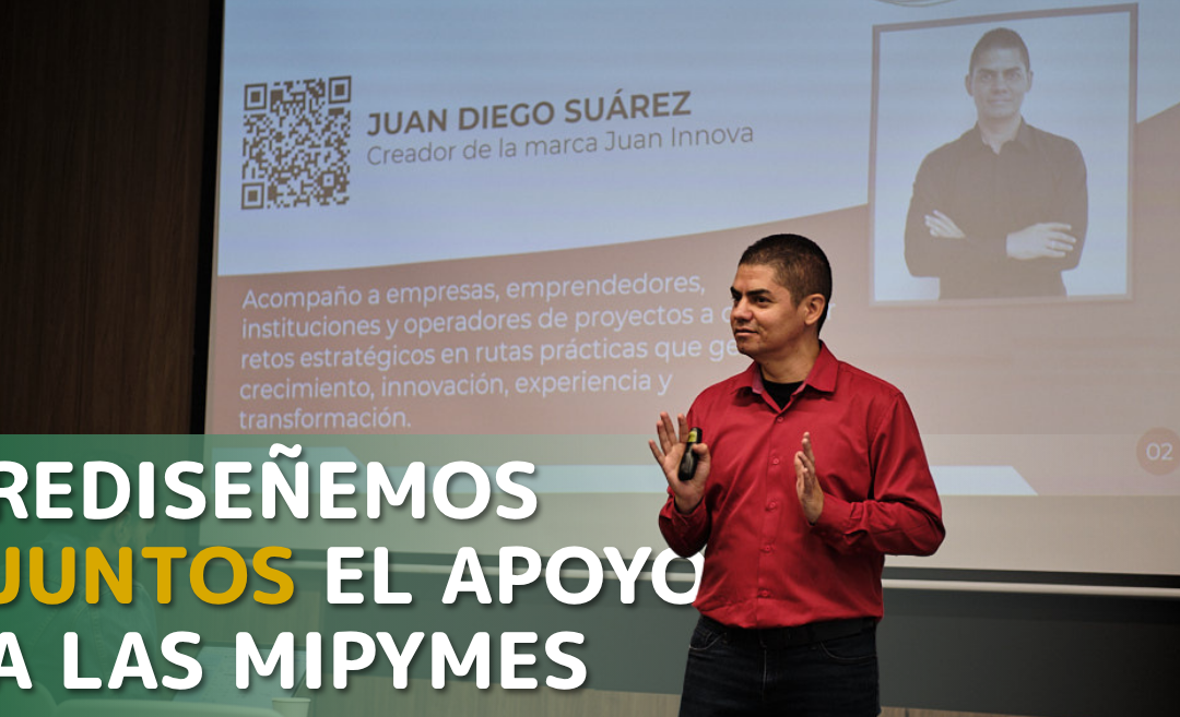Rediseñemos juntos el apoyo a las MiPymes
